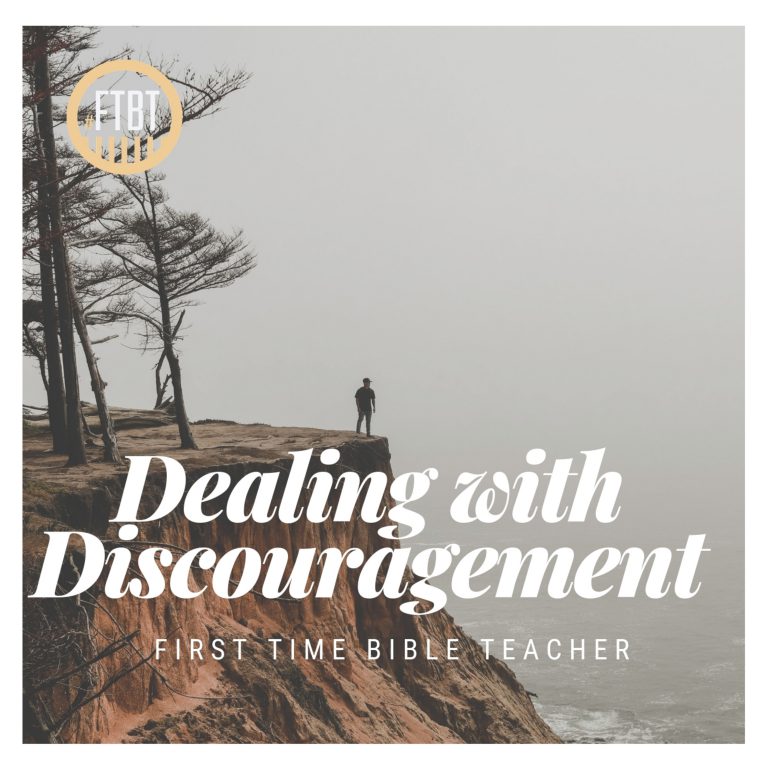 31. Dealing With Discouragement
