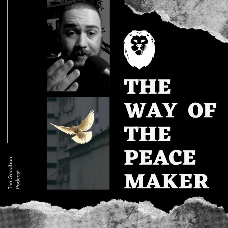 The Way Of The Peacemaker