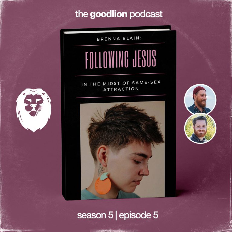 Following Jesus In The Midst of Same Sex Attraction – Brenna Blain
