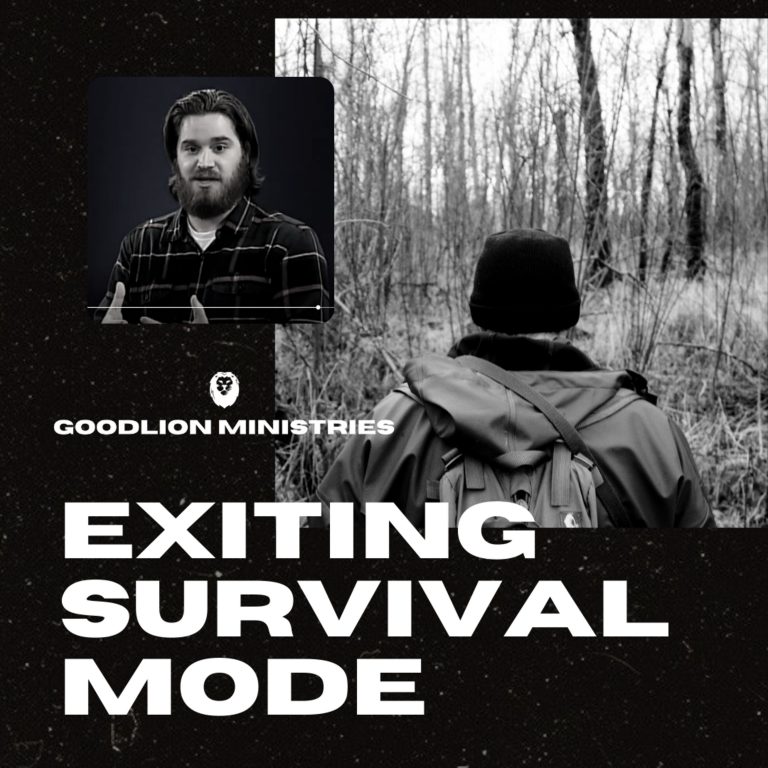 Exiting Survival Mode (Brian Higgins)