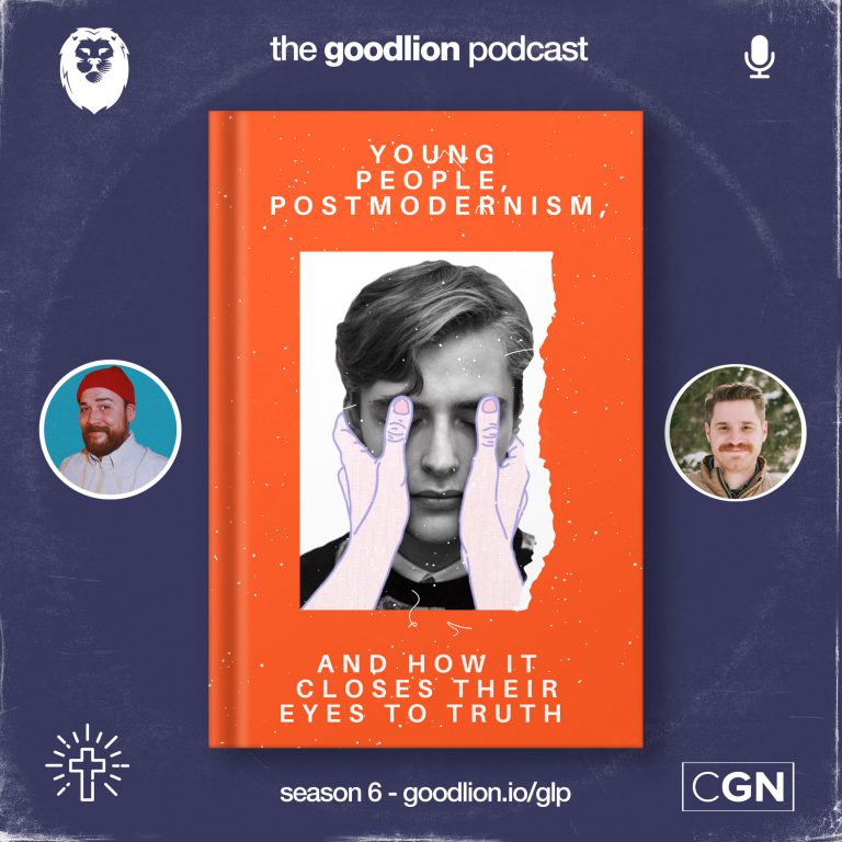 Young People, Postmodernism, and How it Blinds Their Eyes to Truth