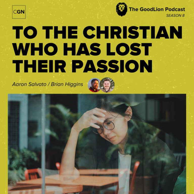 To The Christian Who Has Lost Their Passion – Resist Apathy pt3