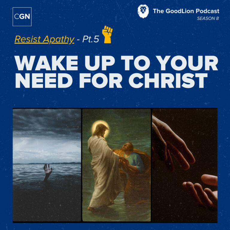 Wake Up To Your Need For Christ – Resisting Apathy pt.5