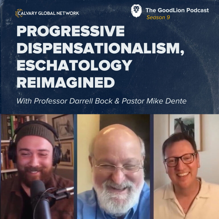 Progressive Dispensationalism, Eschatology Reimagined – With Dr. Darrell Bock